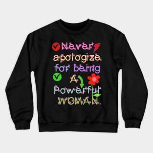 Powerful Woman Crewneck Sweatshirt